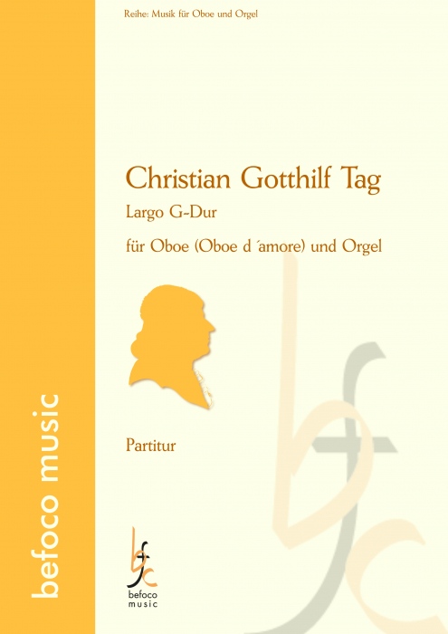 Tag , Christian Gotthilf - Largo G-Dur für Oboe (d´amore) und Orgel